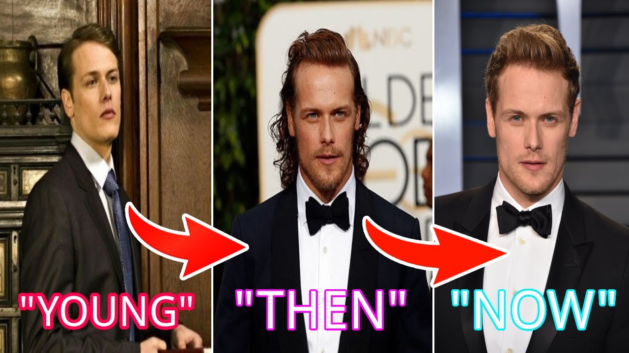 'Outlander' Sam Heughan l Young l Then l Now l Handsome & Adorable 😍😍