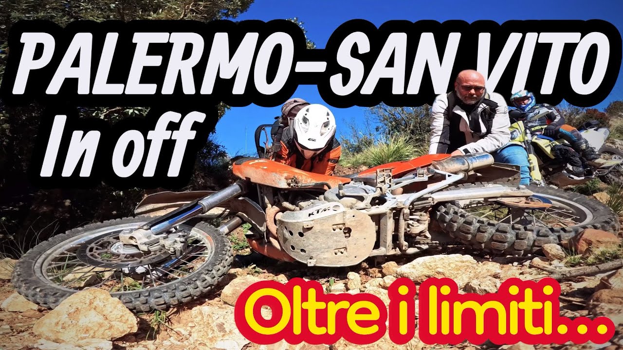 Palermo - San Vito in Enduro (Tutta colpa di Depresso)