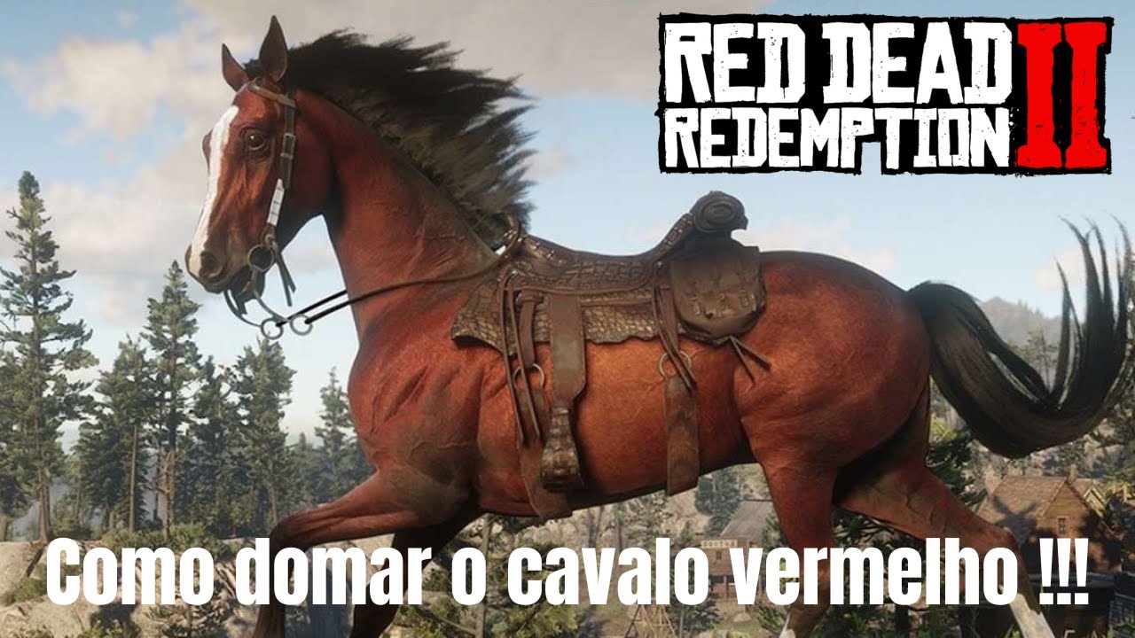 Red Dead Redemption 2 - Tutorial de como pegar o Cavalo Vermelho !!!