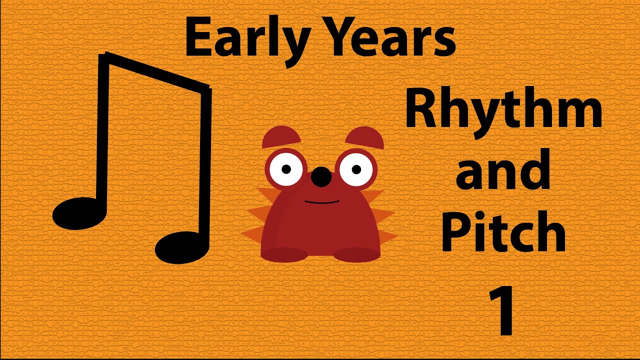 Early Years Rhythm and pitch 1 (foundation Stage)