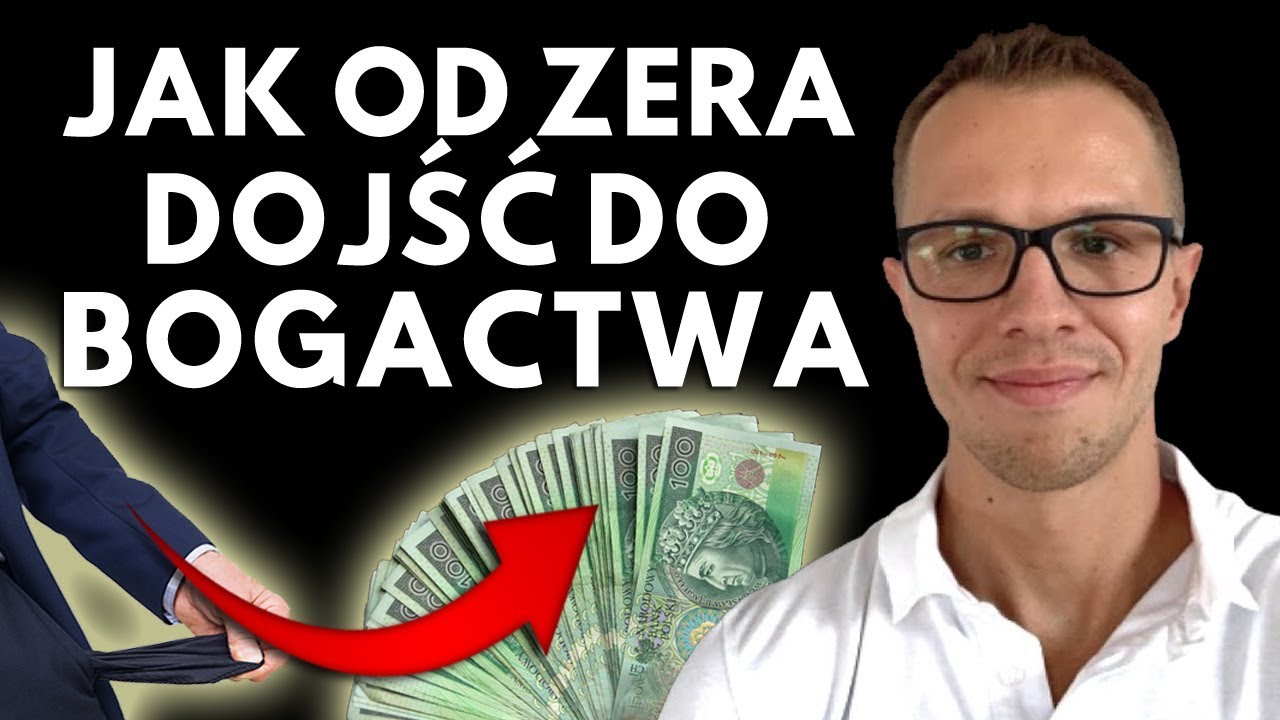 Jak Zarobić PIENIĄDZE OD ZERA? Jak Zacząć Krok Po Kroku