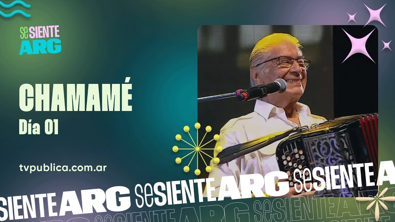 Chamamé: Día 1- Raúl Barboza y Sebastián Sheridan - Se Siente Argentina