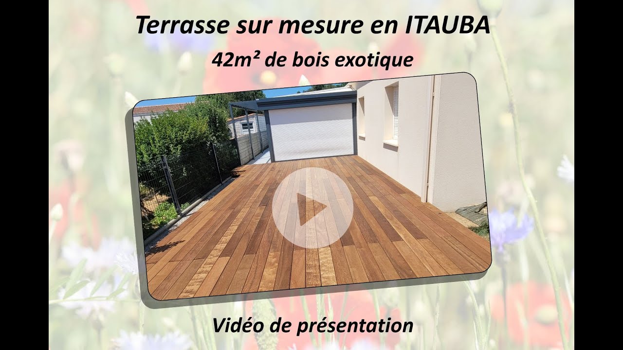 Pose d&rsquo;une terrasse en bois exotique - essence Itauba - de 42m&sup2;