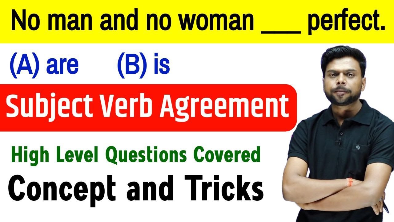 Subject Verb Agreement | Subject Verb Concord | High Level Questions | Full Concept | Class 2
