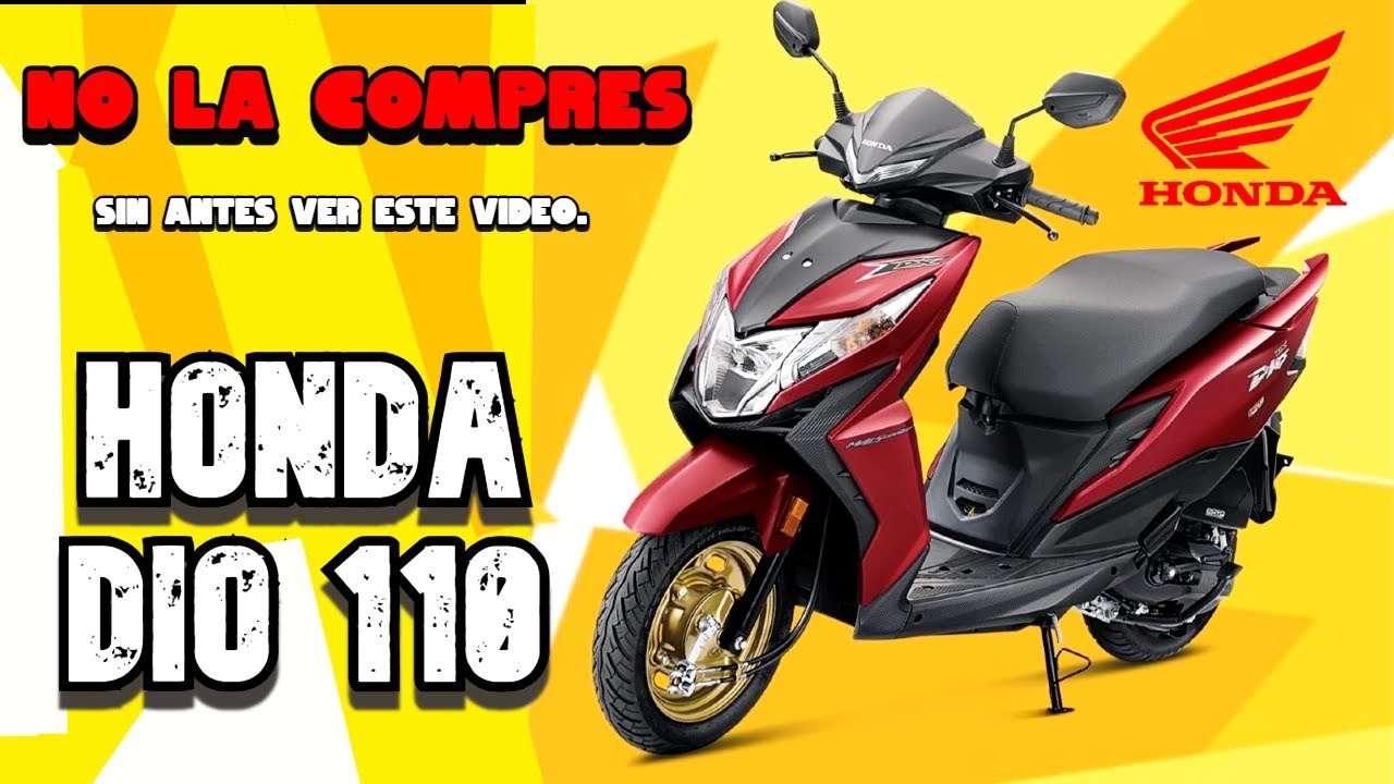 HONDA DIO 110 / TIENES QUE VER ESTE VIDEO ANTES DE COMPRARLA😮😨 - REVIEW COMPLETO.