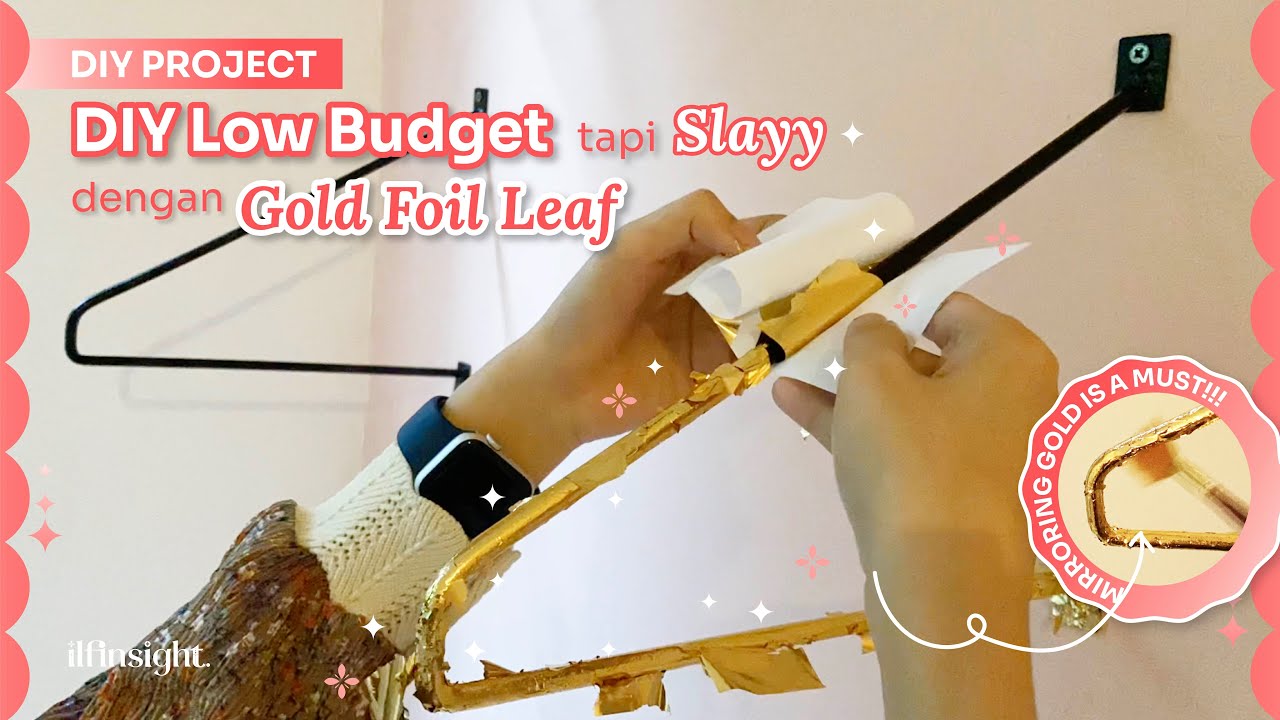 LENGKAP! Cara Menggunakan Gold Foil Leaf Pada Home decor ✨