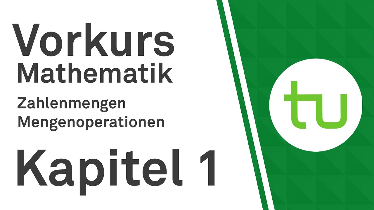Kapitel 1: Zahlenmengen, Mengenoperationen – Vorkurs Mathematik für Ingenieure – TU Dortmund