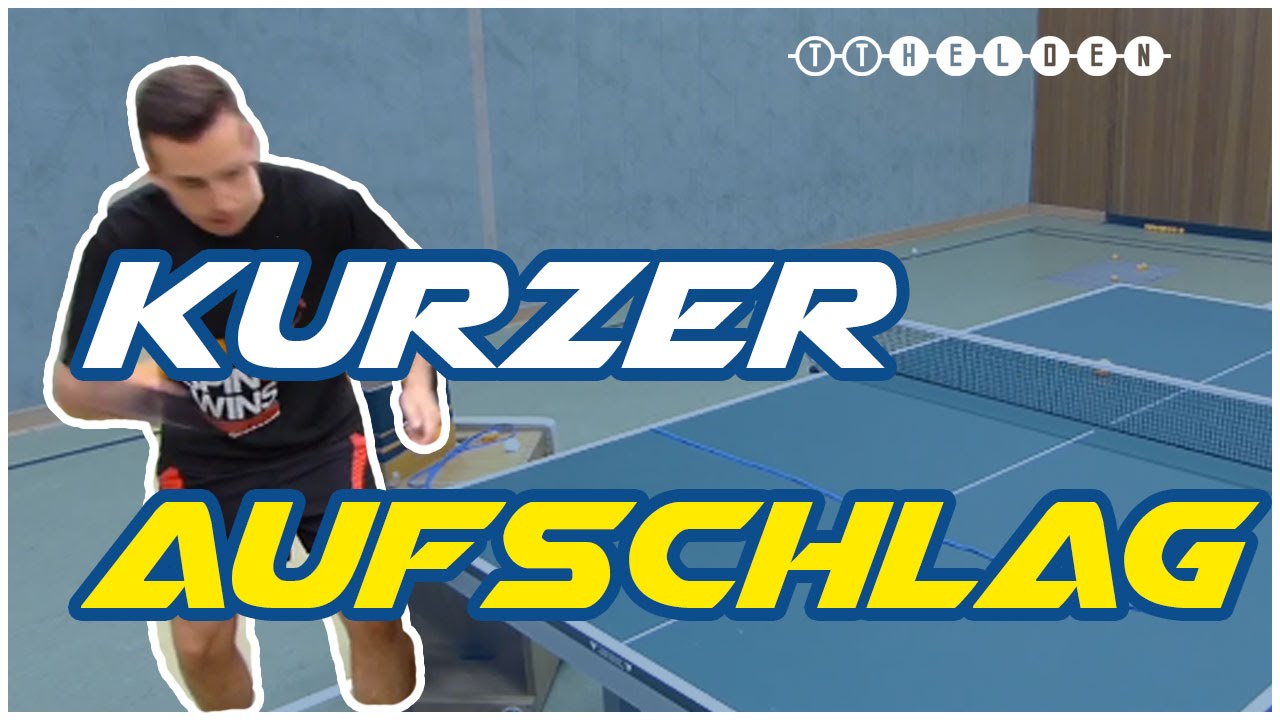 Wie mache ich einen kurzen Aufschlag? Short Service Table Tennis - Tischtennis Helden