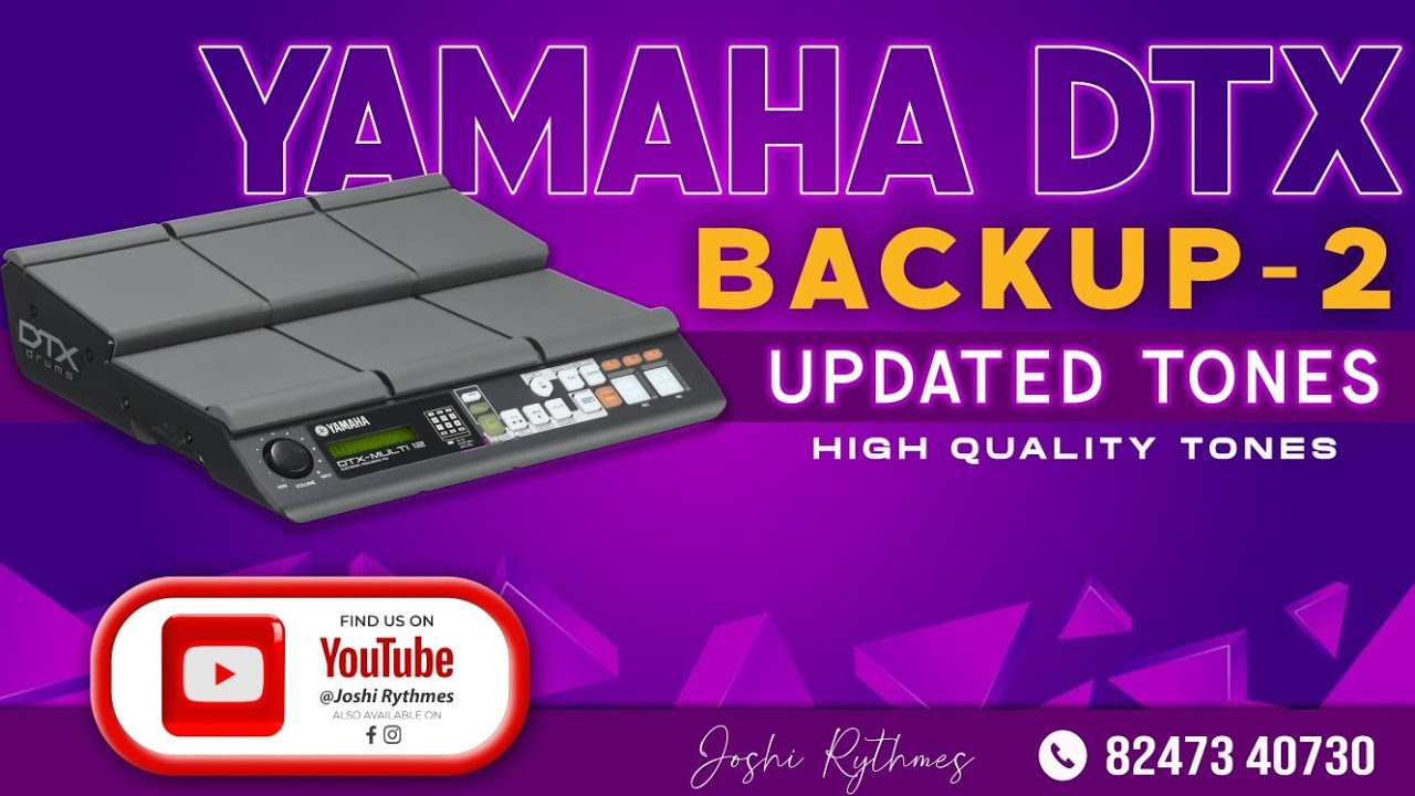Yamaha Dtx Backup || 2024 New Updated Tones || Professional Tones || 8247340730 #yamahadtx #dtxm12