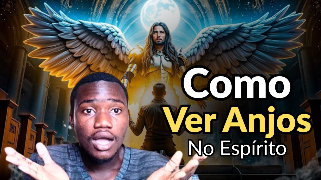 Como Ver Anjos No Reino do Esp&iacute;rito (Guia Prof&eacute;tico Passo a Passo)