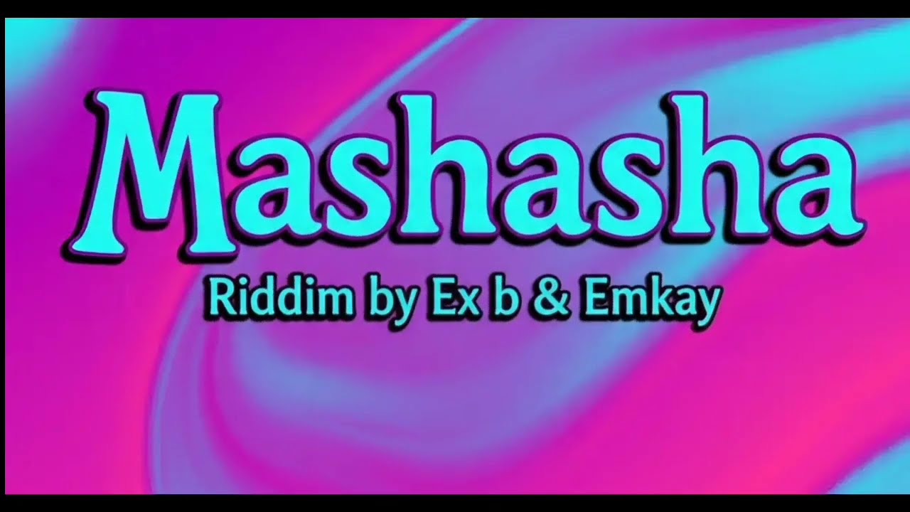 _[Free_Zimdancehall_{MASHASHA_RIDDIM} Instrumental]_byEx b_&_Emkay