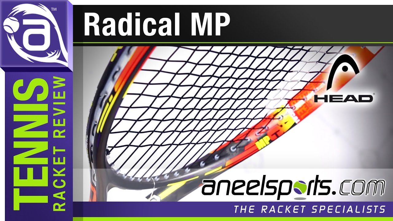 HEAD Radical MP Tennis Racket Review - AneelSports.com