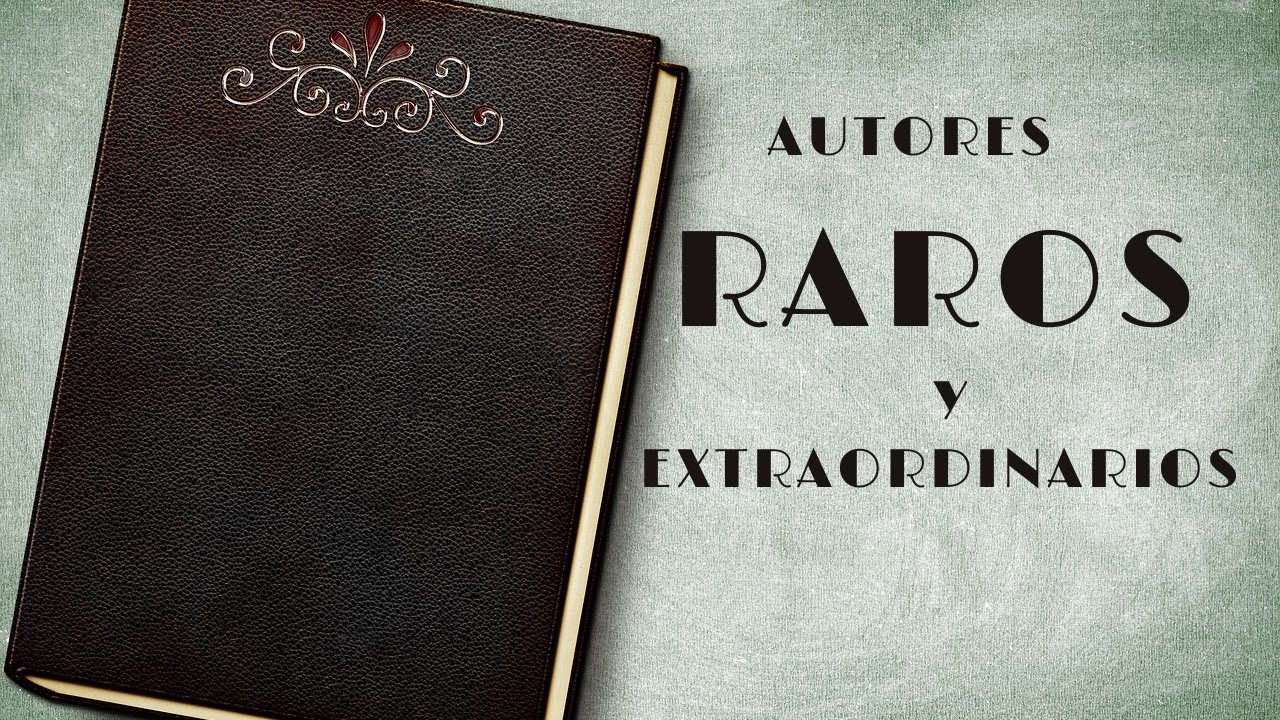 AUTORES RAROS Y EXTRAORDINARIOS | Celebración de los 2000 suscriptores