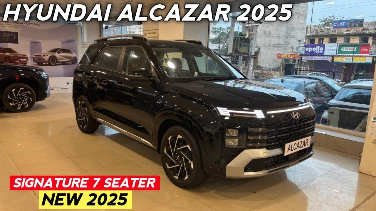 Hyundai Alcazar 2025 Top Model | Alcazar Signature 7 Seater Petrol Automatic