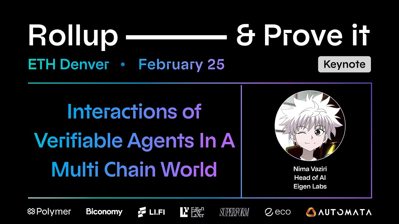 Interactions of Verifiable Agents in A Multi Chain World | EigenLayer