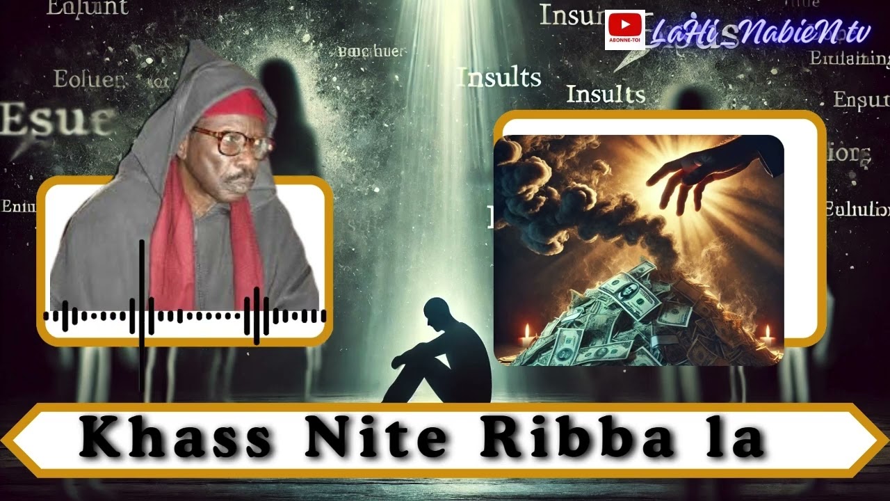 KHASS NITE RIBBA LA par Serigne Cheikh T SY