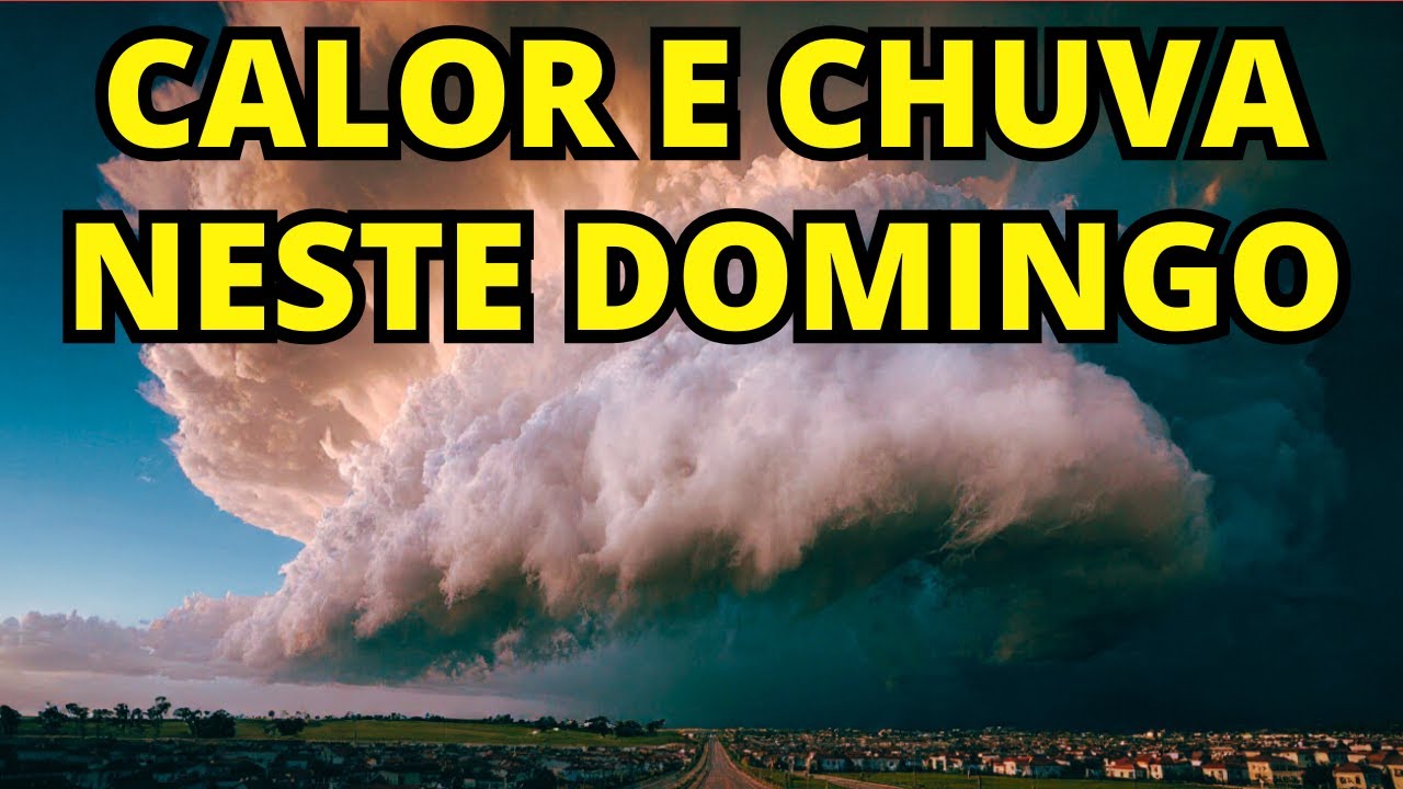 ATENÇÃO AO CALOR E A CHUVA ENTRE O SUL E SUDESTE DO BRASIL NESTE DOMINGO