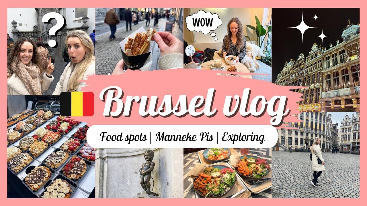 Een dag naar BRUSSEL 🇧🇪 - Leukste FOOD spots, MANNEKEN PIS, shoppen 🛍️ 🍽️  - Travelling Sisters
