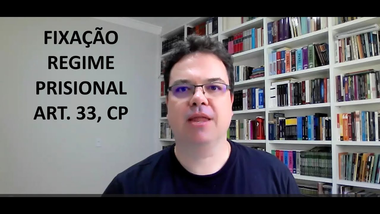 FIXAÇÃO DO REGIME PRISIONAL