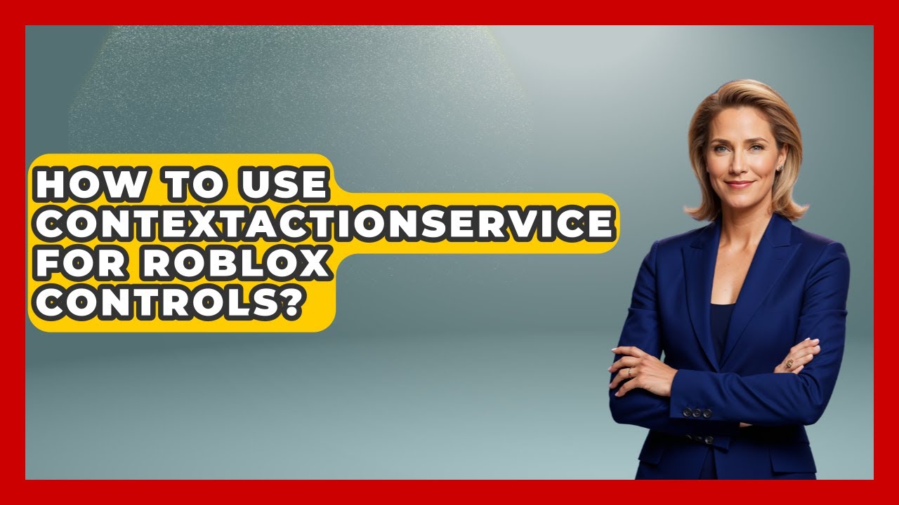 How To Use ContextActionService For Roblox Controls? - Open World Tycoons