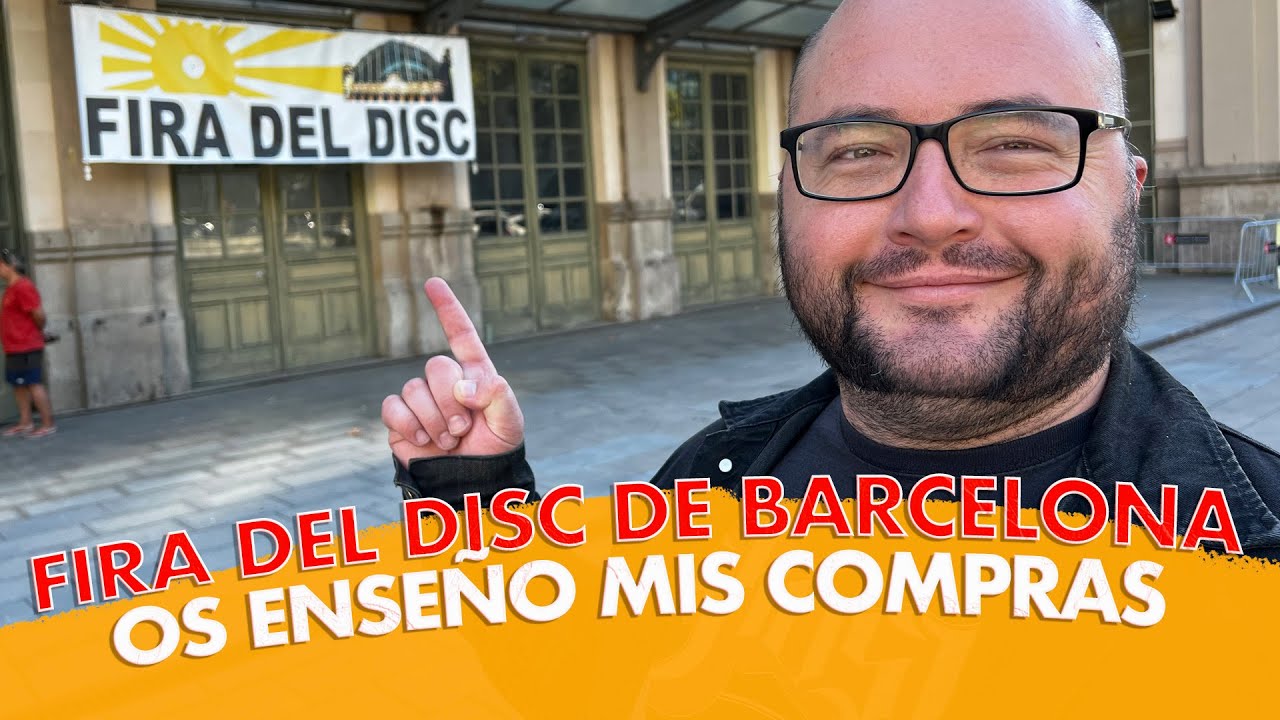 FIRA DEL DISC DE BARCELONA: MIS IMPRESIONES Y MIS COMPRAS!