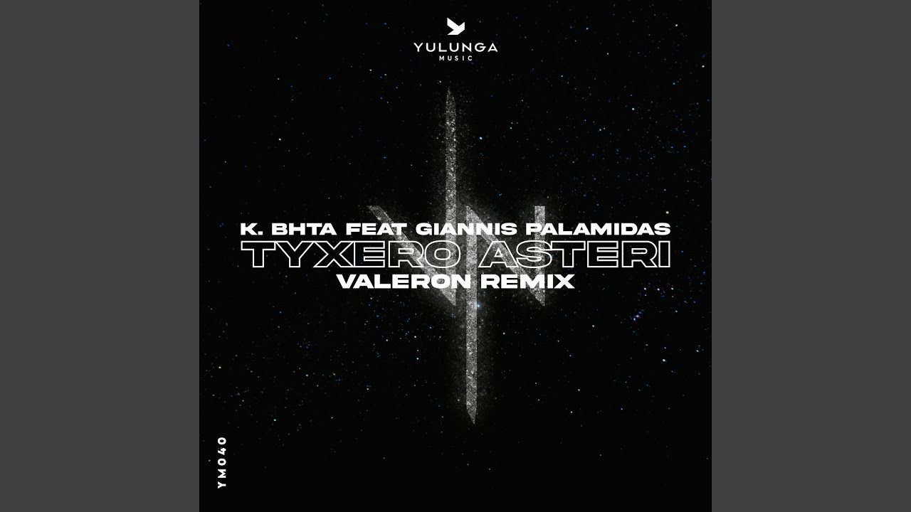 Tyxero Asteri feat. Giannis Palamidas (Valeron Remix)