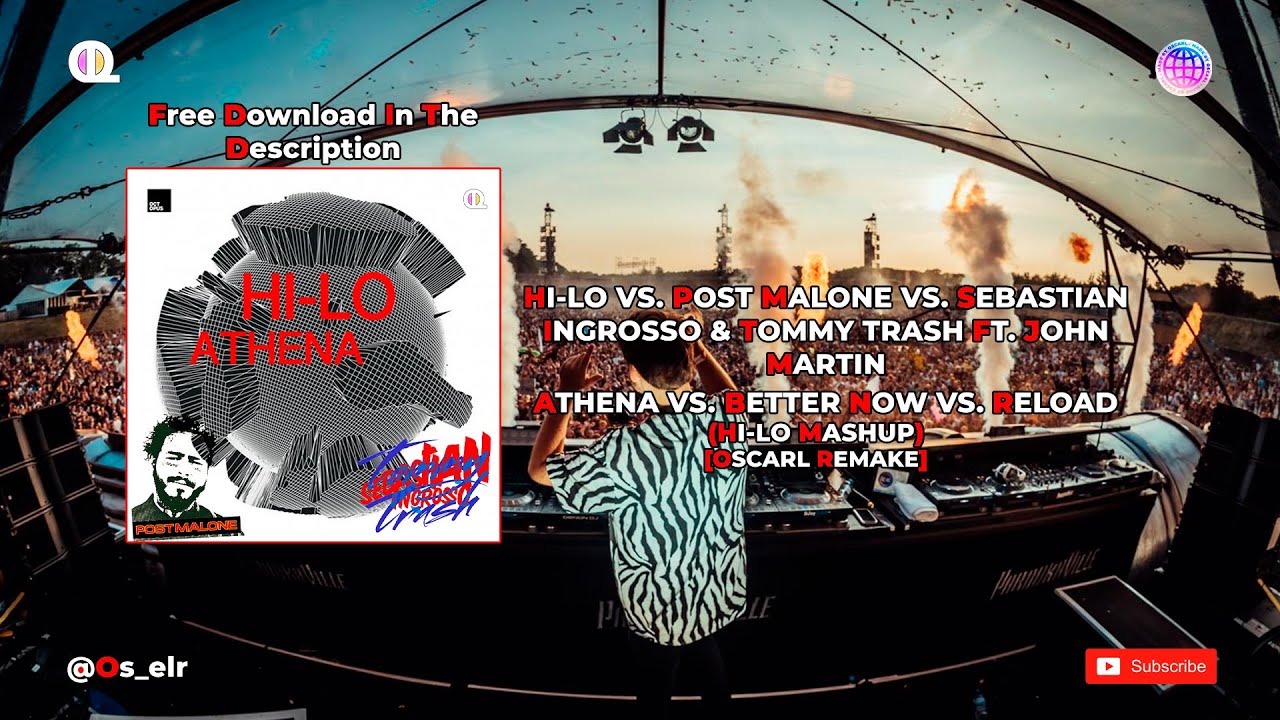 HI-LO - Athena vs. Better Now vs. Reload (Oliver Heldens Mashup) [OscarL Remake]