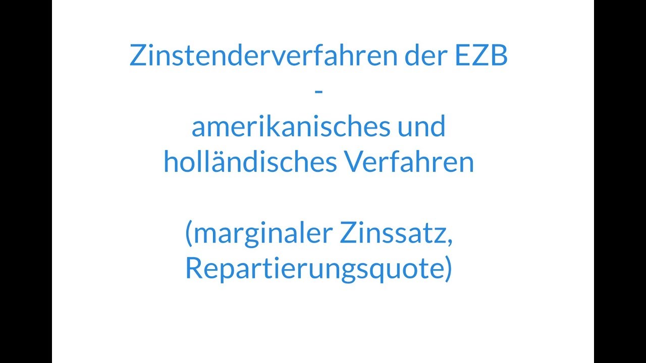 Zinstender - Tenderverfahren der EZB