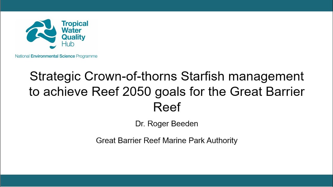 NESP TWQ Hub Impacts and Achievements Conference - Roger Beeden, GBRMPA