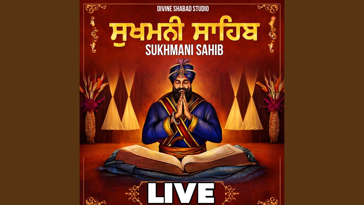 Sukhmani Sahib Full Live Path