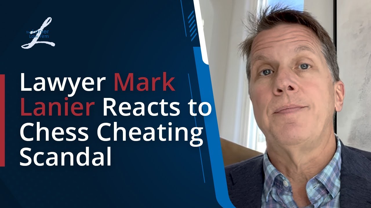 Lawyer Mark Lanier Reacts to Chess Cheating Scandal