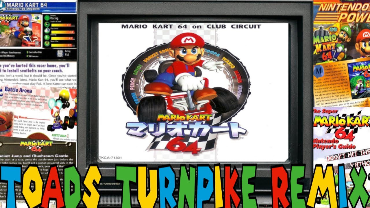 Mario Kart 64 Club Circuit (Music) - Toad's Turnpike Remix