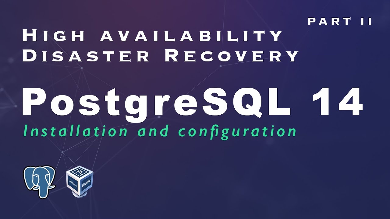 PostgreSQL 14  -  Installing and configuring postgresql Part 2   #postgres