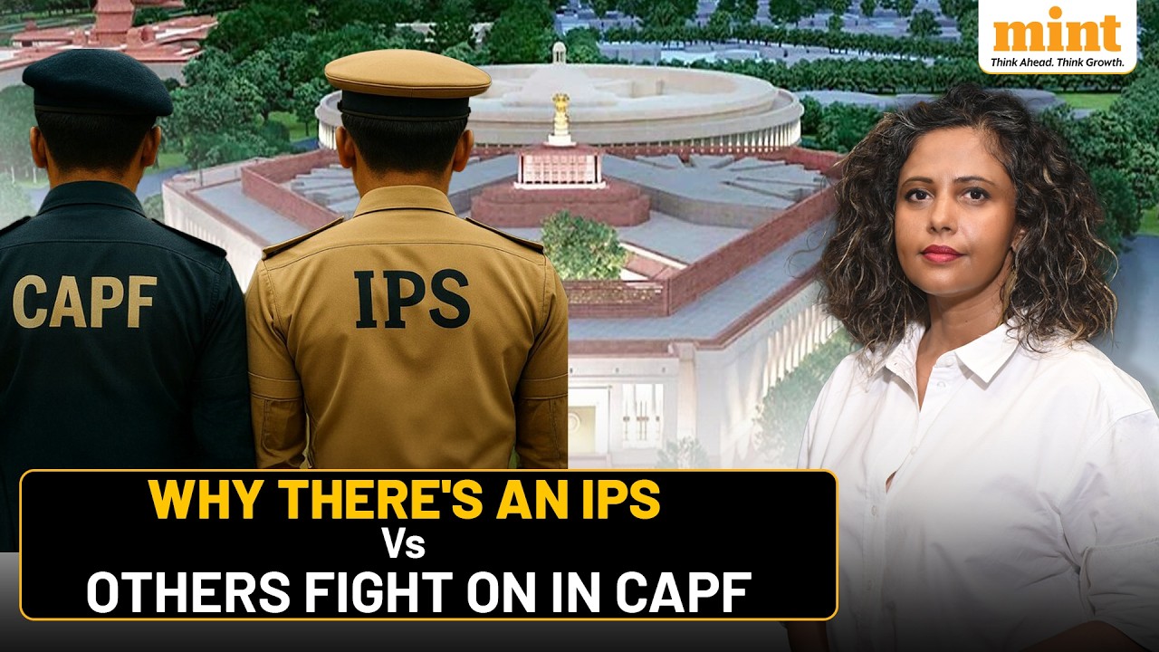 IPS vs CAPF: Why a Conflict brewing Between CAPF & IPF officers over the new CAPF bill?