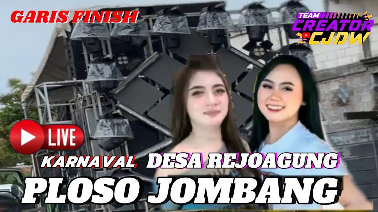 🔴 LIVE KARNAVAL REJOAGUNG‼️PLOSO JOMBANG DI GARIS FINISH CULTURE PENUH KESERUAN
