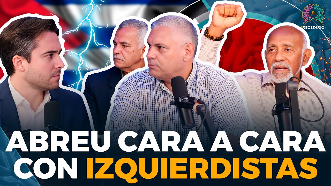 FERNANDO ABREU CARA A CARA CON IZQUIERDISTAS DEFENSORES DE CUBA (EL RECETARIO)