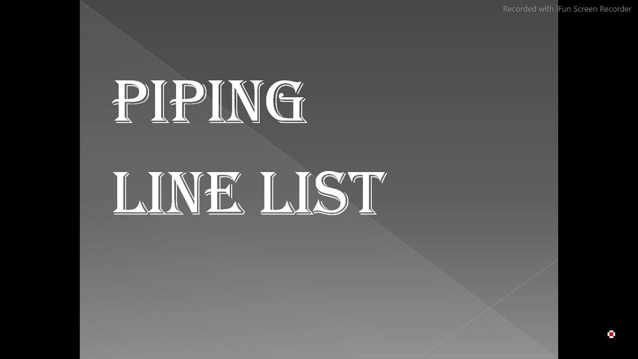 PIPING LINE LIST