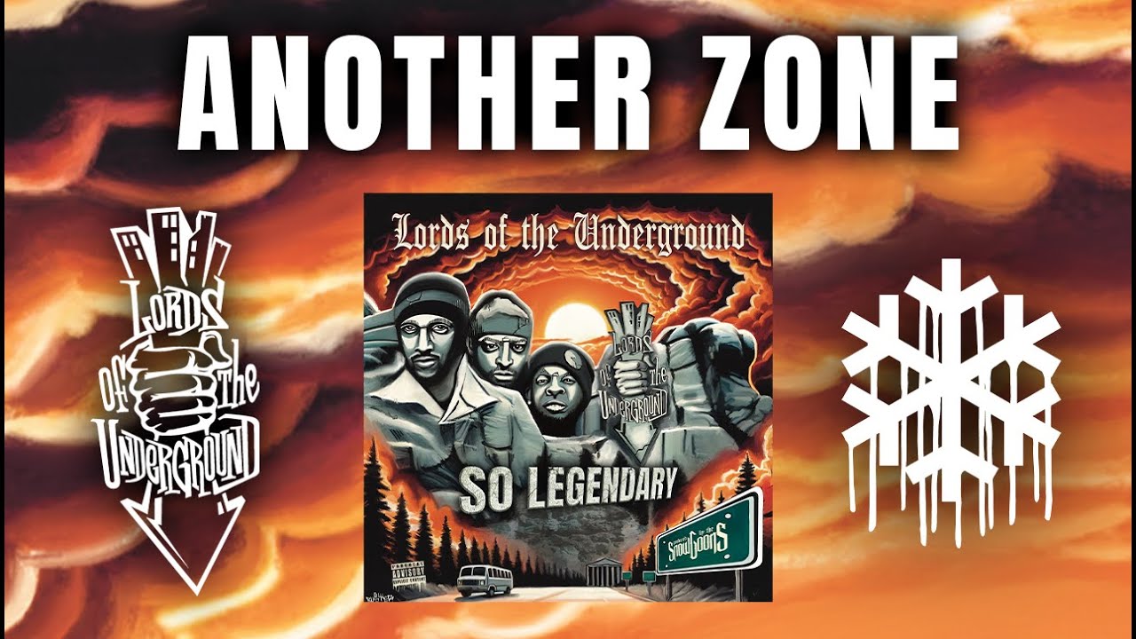 Lords Of The Underground - Another Zone (Prod by Snowgoons)