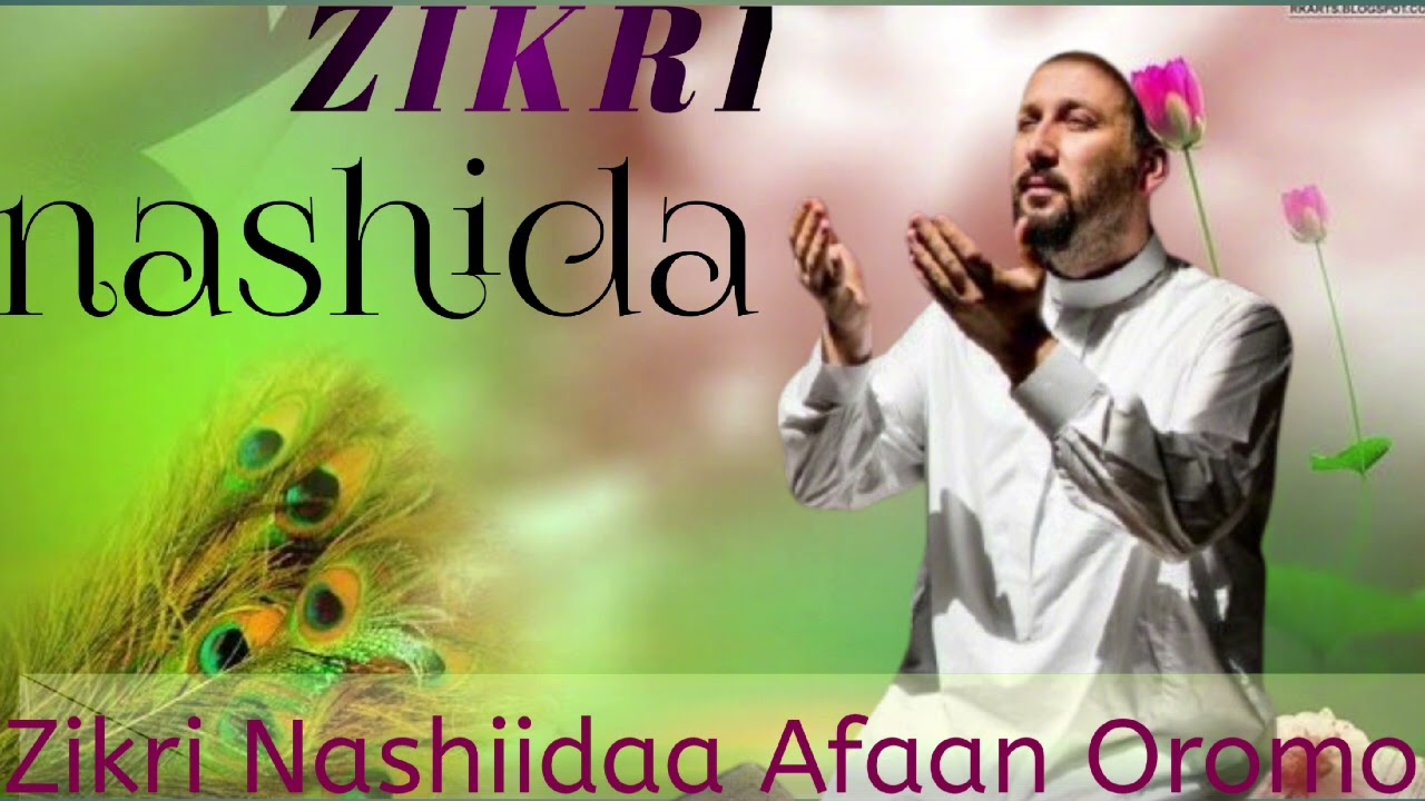 #zikrii nashida Afan🔴 Oromo bareedduu qalbii nama jiiftu🔴