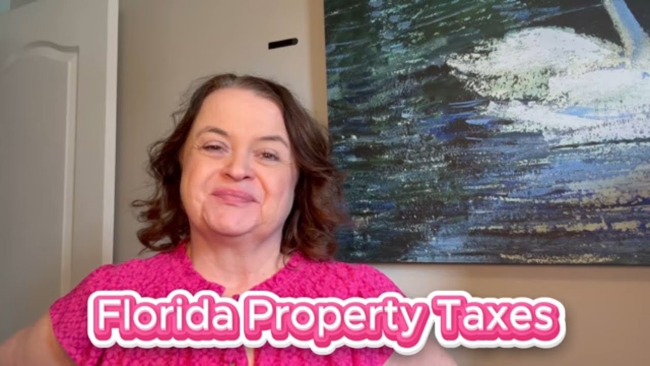 Florida Property Taxes Explained