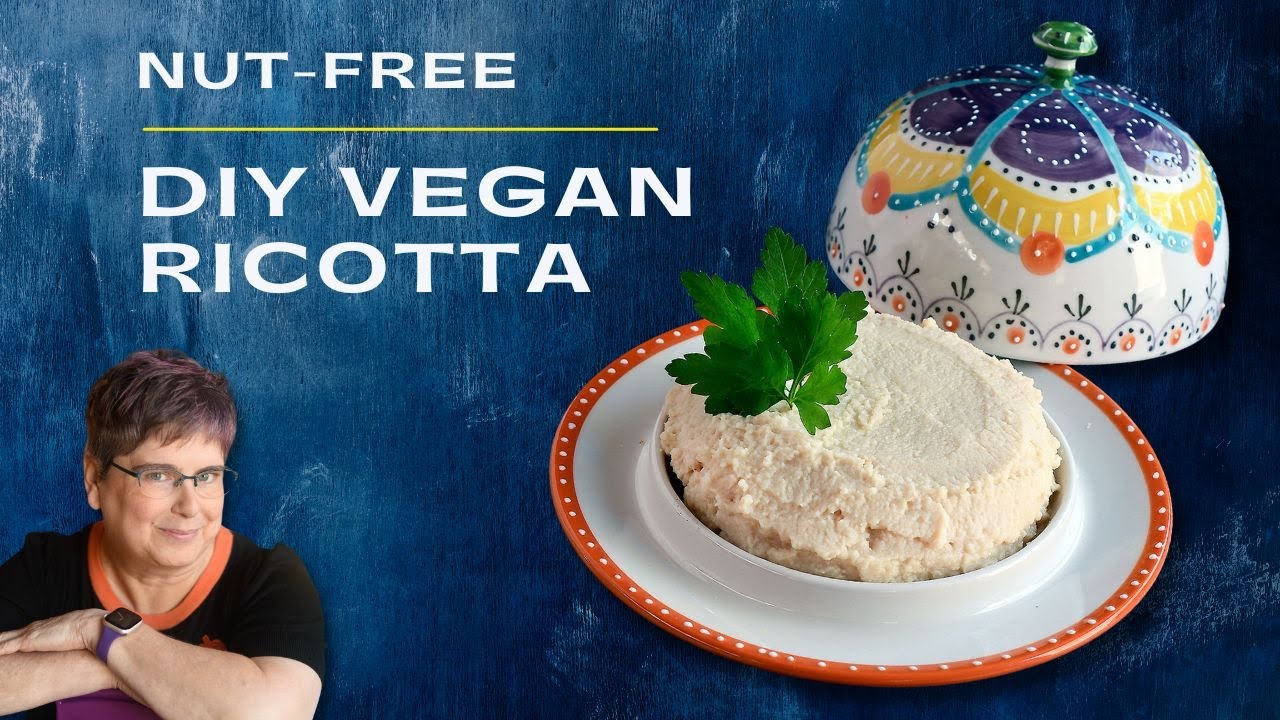 Okara Ricotta - Nut-Free Vegan Cheese Made with Soy Pulp