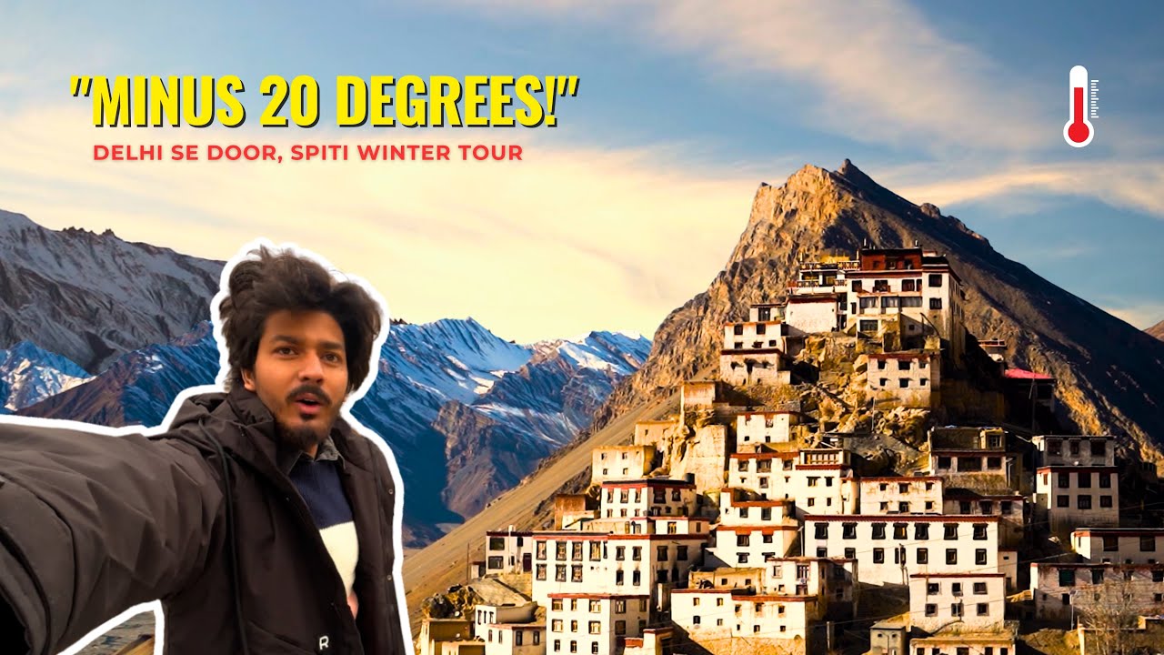 -20&deg;C SURVIVAL: Delhi Se Door, Spiti Winter Tour (Full 7 Days Journey) 🏔️❄️ @Liveitwithpradeep 