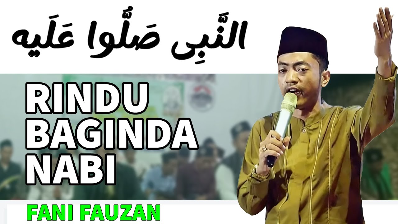 Annabi Shollu Alaiah - النَّبِى صَلُّوا عَلَيه - PGP Bersholawat ( Fani Fauzan )