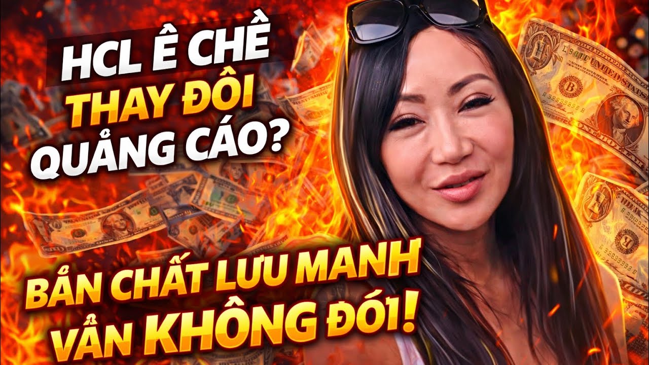 HCL Thay Đổi Quảng Cáo, Quên Thay Đổi Bản Chất.