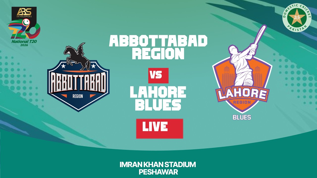 LIVE | Abbottabad Region vs Lahore Region Blues  | Match 19 | ABS Developers National T20 Cup | 2026