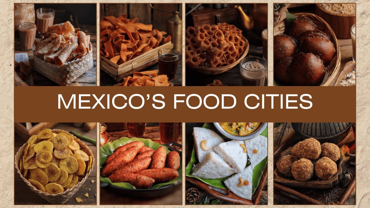 Foodie Tour: Top Cities in Mexico for Authentic Mexican Food