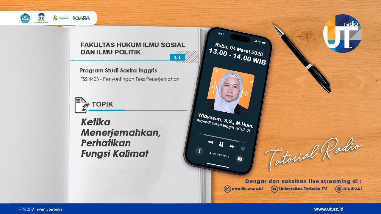 Ketika Menerjemahkan, perhatikan Fungsi Kalimat ~ FSSI4403 Penyuntingan Teks Penerjemahan