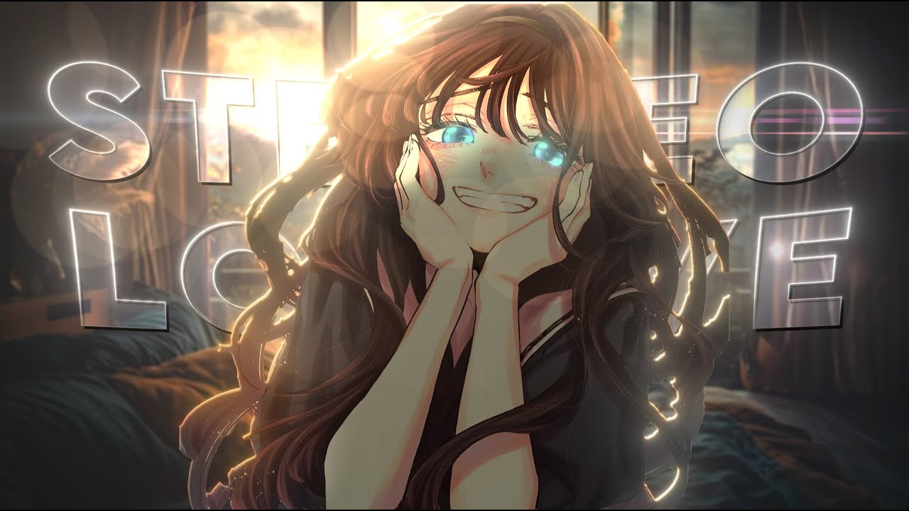 Kaoruko Waguri AMV – Stereo Love | Romantic Anime Edit