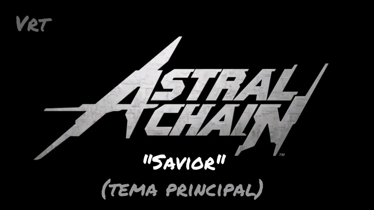 Astral Chain - Savior(Traducido al español)