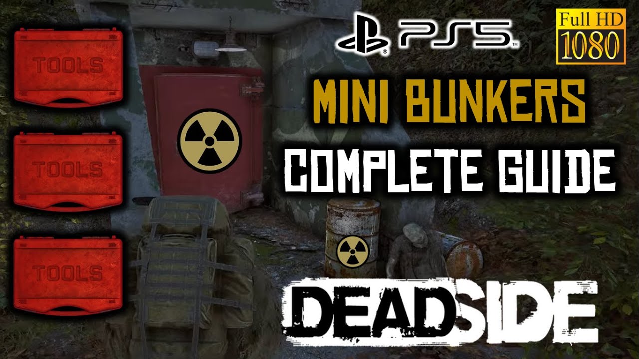 Mini Bunkers Complete Guide - Mechanic's Tool Boxes grinding in Deadside